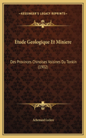Etude Geologique Et Miniere
