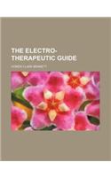 The Electro-Therapeutic Guide
