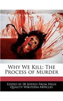 Why We Kill