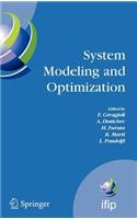 System Modeling and Optimization: Proceedings of the 22nd Ifip Tc7 Conference Held from July 18-22, 2005, in Turin, Italy: (International Federation for Information Processing)