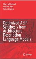Optimized Asip Synthesis from Architecture Description Language Models