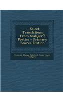 Select Translations from Scaliger's Poetics