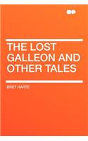 The Lost Galleon and Other Tales