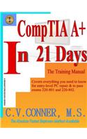 CompTIA A+ In 21 Days - Training Manual