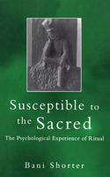 Susceptible to the Sacred