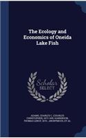 The Ecology and Economics of Oneida Lake Fish