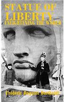 The Statue of Liberty Enlightening the World