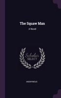 The Squaw Man