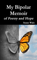 My Bipolar Memoir of Poetry and Hope