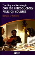 Teaching and Learning in College Introductory Religion Courses