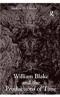 William Blake and the Productions of Time