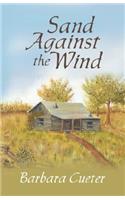 Sand Against the Wind: (English)