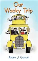 Our Wacky Trip