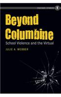Beyond Columbine