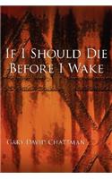 If I Should Die Before I Wake