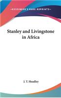 Stanley and Livingstone in Africa