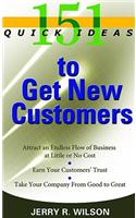151 Quick Ideas to Get New Customers