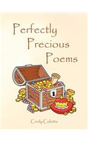 Perfectly Precious Poems: (English)