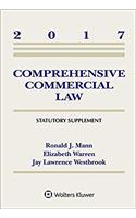 Comprehensive Commercial Law: 2017 Statutory Supplement (Supplements)