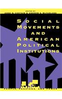 Social Movements and American Political Institutions