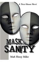 Mask of Sanity