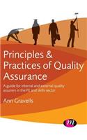 Principles and Practices of Quality Assurance: A Guide for Internal and External Quality Assurers in the Fe and Skills Sector
