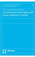 Constitutional Sovereignty and Social Solidarity in Europe