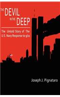 The Devil in the Deep: The Untold Story of the U.S. Navy Response to 9/11.(English)