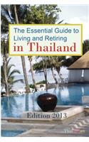 Essential Guide to Living and Retiring in Thailand