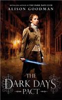 Dark Days Pact: (Lady Helen Trilogy)