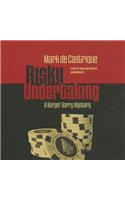 Risky Undertaking: A Buryin' Barry Mystery(6 Buryin Barry Mysteries)