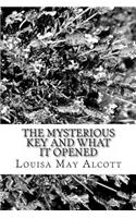 The Mysterious Key and What It Opened