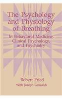 The Psychology and Physiology of Breathing