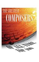 The Greatest Composers of All Time: Top 100