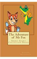 The Adventure of Mr Fox: (1 Short Story Collection)