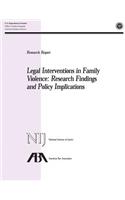 Legal Interventions in Family Violence