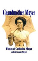 Grandmother Mayer