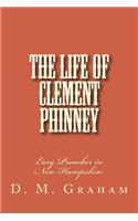 Life of Clement Phinney