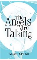 The Angels Are Talking