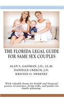 The Florida Legal Guide for Same Sex Couples: Legal, Tax, and Practical Implications Under Florida and Federal Law