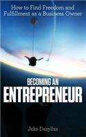 Becoming an Entrepreneur