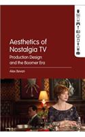 Aesthetics of Nostalgia TV
