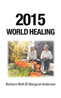 2015 World Healing