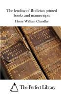 The lending of Bodleian printed books and manuscripts: (English)