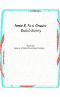 Junie B. First Grader Dumb Bunny