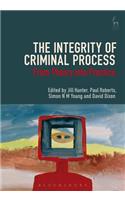 The Integrity of Criminal Process