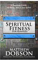 Spiritual Fitness for Runners