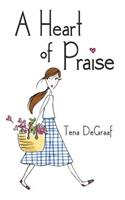 A Heart of Praise