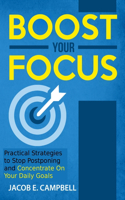 Boost Your Focus