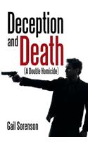 Deception and Death